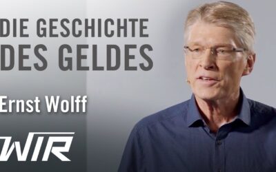 Ernst Wolff: Die Geschichte des Geldes